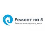 Честные отзывы о Компания "Ремонт на 5"