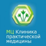 Честные отзывы о «Клиника практической медицины»